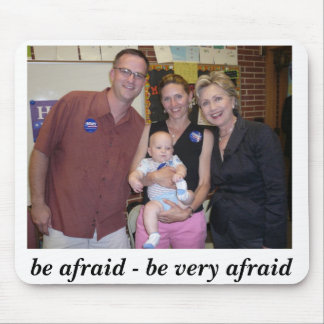 Be Afraid Mouse Mat
