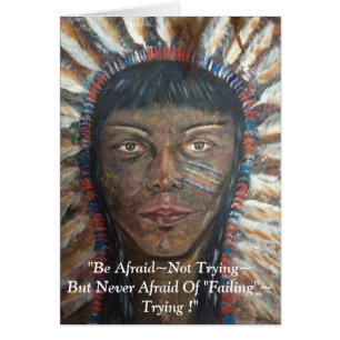 "Be Afraid Not Trying....