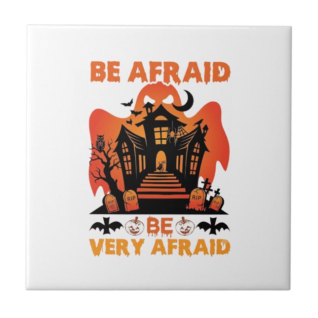 Be Afraid Very Halloween Haunted House Pumpkins_1 Tile (Front)