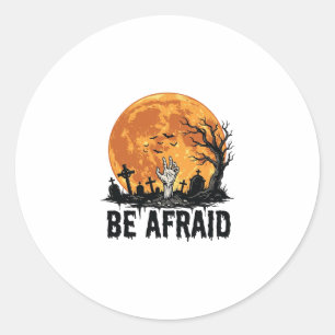 Be Afraid Vintage Halloween Graveyard Vector Desig Classic Round Sticker