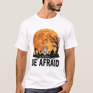 Be Afraid Vintage Halloween Graveyard Vector Desig T-Shirt