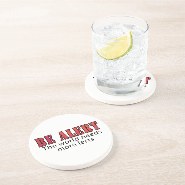 Be Alert Coaster (Side)