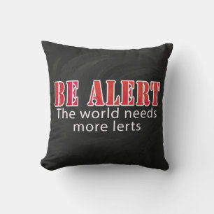 Be Alert Cushion