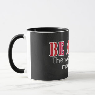 Be Alert Mug