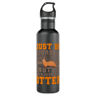 BE AN OTTER Otter Lover Otter Quotes Cute Otters 710 Ml Water Bottle