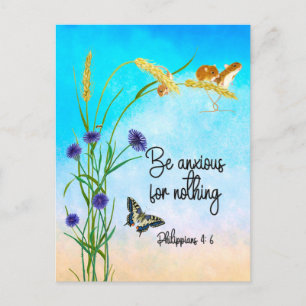 Be anxious for nothing Philippians 4:6 Postcard