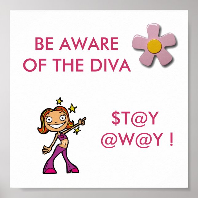 Be aware of the Diva POSTER (Front)