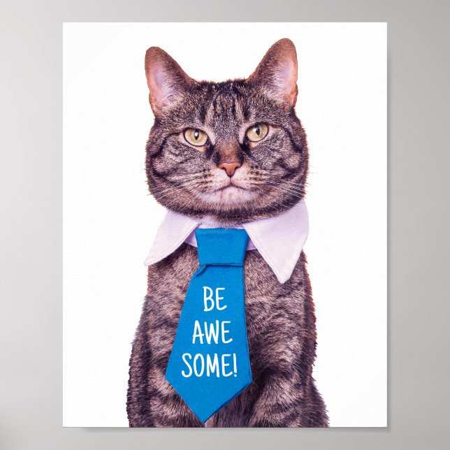 "BE AWESOME!" Cat in Blue Tie, Your Message Poster (Front)