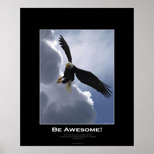 BE AWESOME Flying Bald Eagle Motivational Poster (Front)