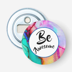 Be Awesome Pink and Turquoise Abstract Watercolor Bottle Opener