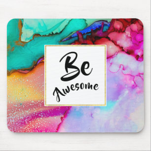 Be Awesome Pink and Turquoise Abstract Watercolor Mouse Mat