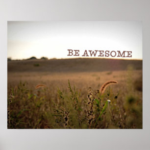 Be Awesome Poster