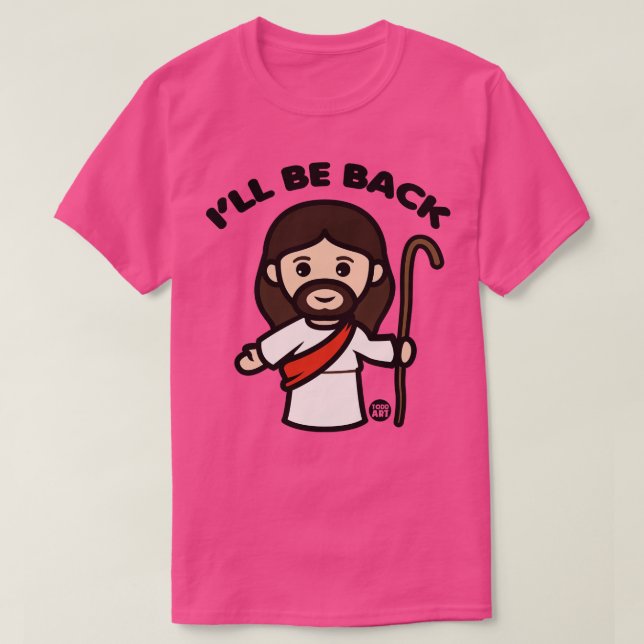 BE BACK JESUS T-Shirt (Design Front)