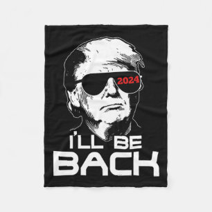 Be Back Trump 2024 Fleece Blanket