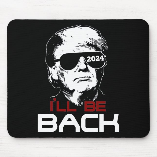 Be Back Trump 2024  Mouse Mat (Front)