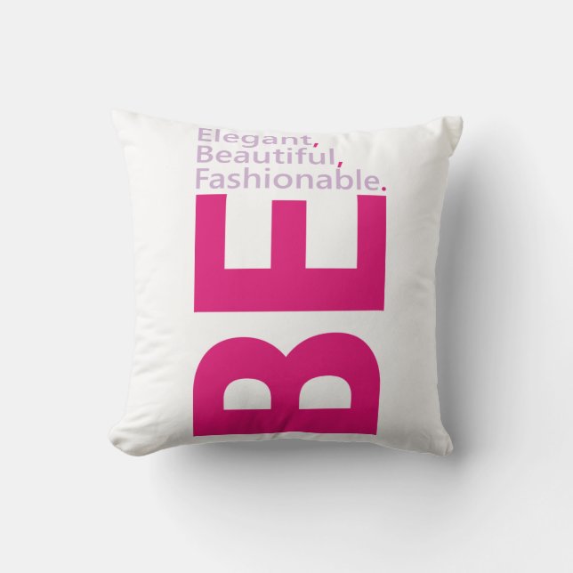 Be Beautiful Cushion (Front)