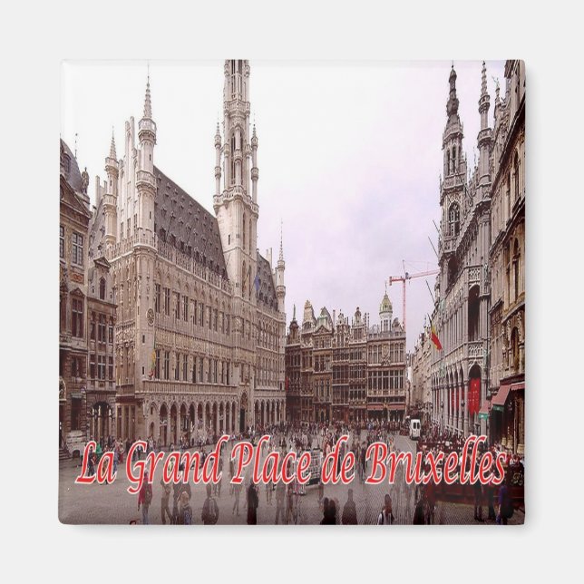 BE - Belgium - Brussels - Grand Place Brussels Magnet (Front)