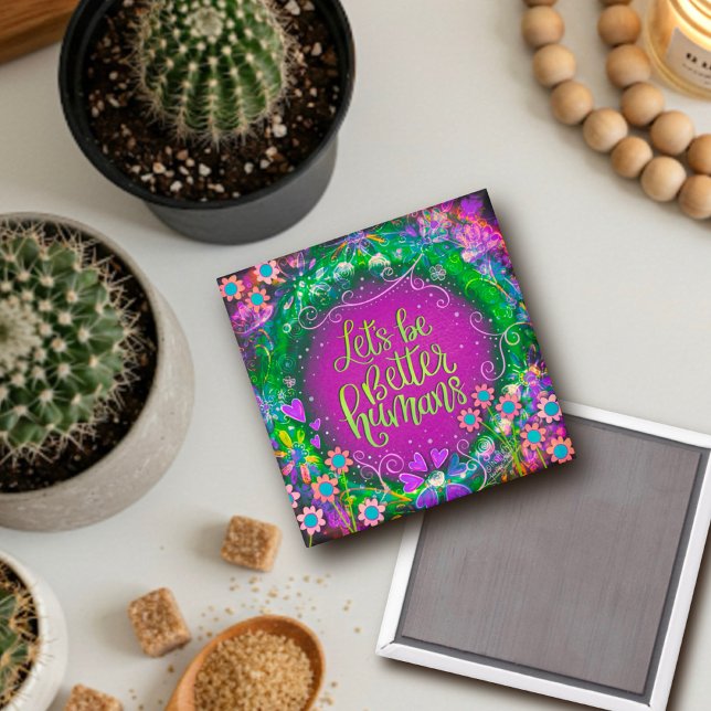 Be Better Humans Floral Inspirivity Purple Trendy Magnet (Creator Uploaded)