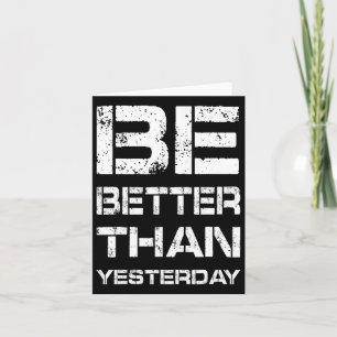 Be Better Workout Gym Motivation Weightlifting Bod Card