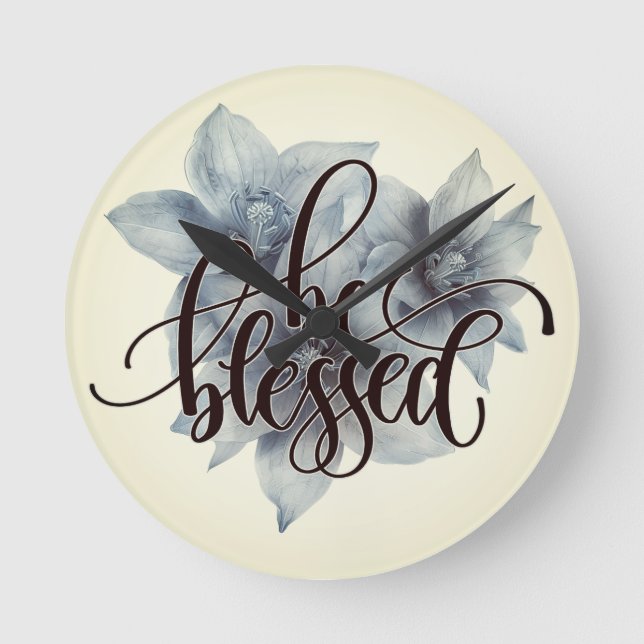 Be Blessed Decorative Clock (Front)