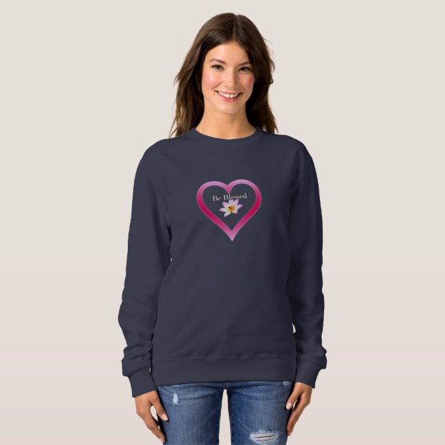 Be Blessed Sweatshirt (Front Full)