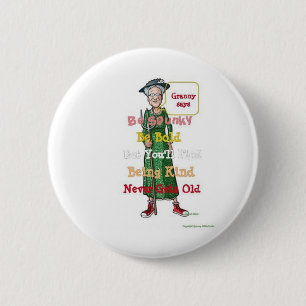 Be Bold, Be Kind 6 Cm Round Badge