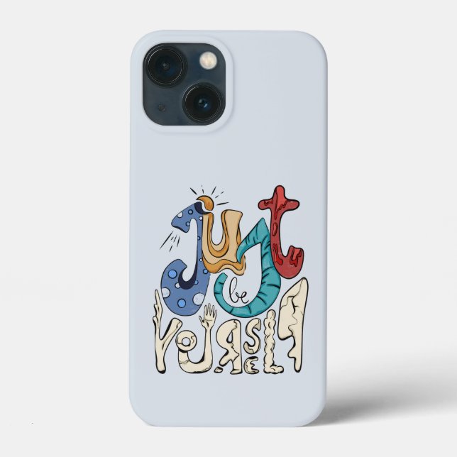 Be Bold, Be You: Just Be Yourself  Case-Mate iPhone Case (Back)