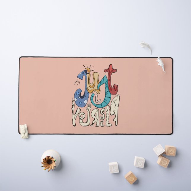 Be Bold, Be You: Just Be Yourself Desk Mat (Kids Table)