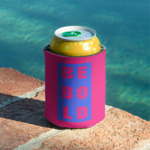 Be Bold Can Cooler