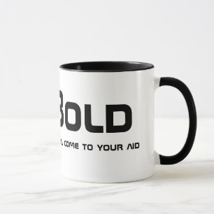 Be Bold! Mug