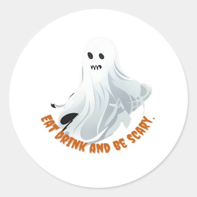 Be Boos Eat Drink And Be Scary Classic  Classic Round Sticker (Front)