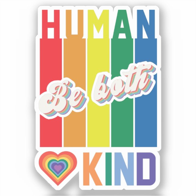 Be Both Human and Kind – Vintage Rainbow-Inspired (Front)