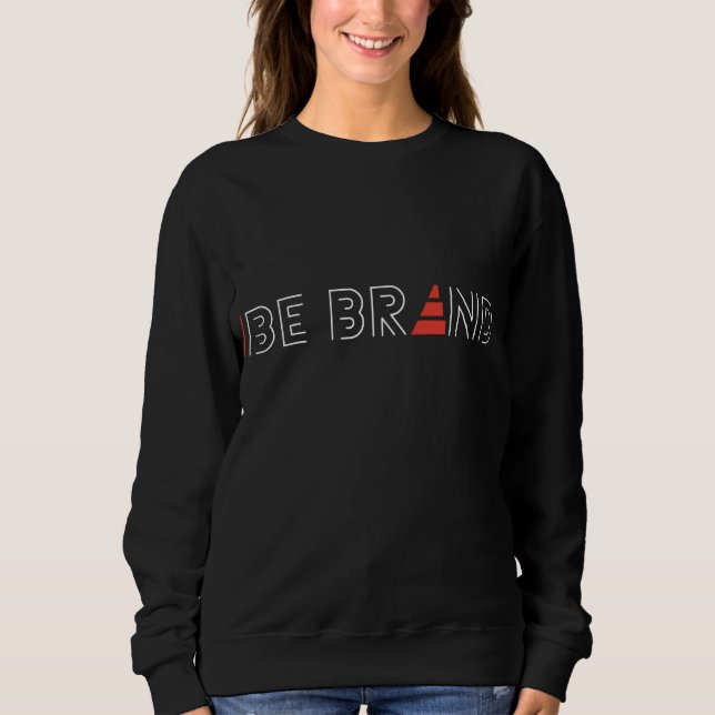 BE BRAND  SWEATSHIRT (Front)