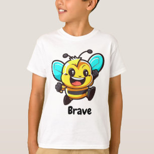 Be Brave Bee T-Shirt