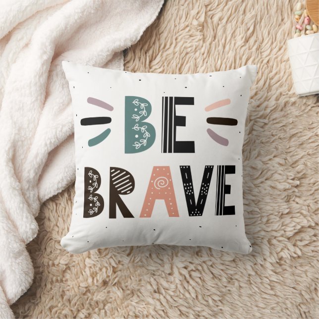 Be Brave Cushion (Blanket)