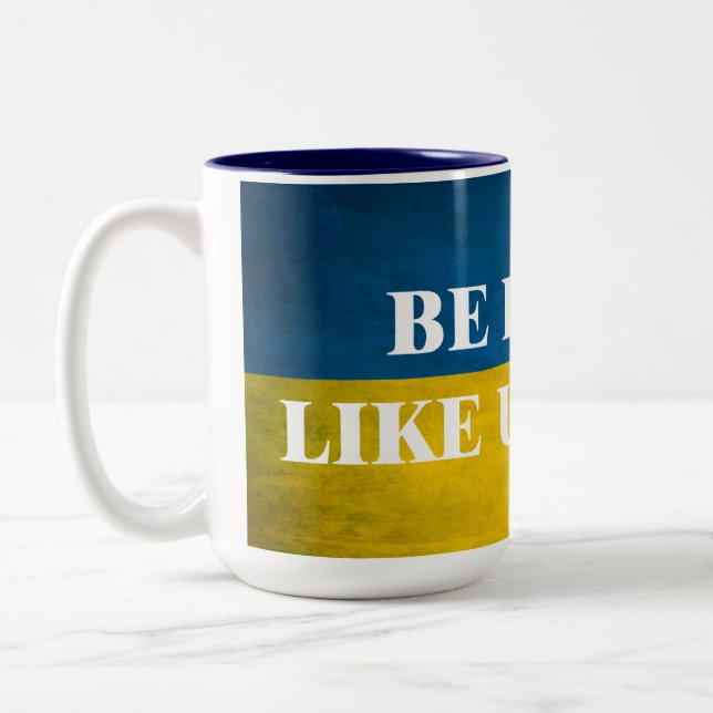 Be brave like Ukraine textured quote Coffee Mug (Left)