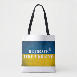 Be brave like Ukraine textured quote Tote Bag