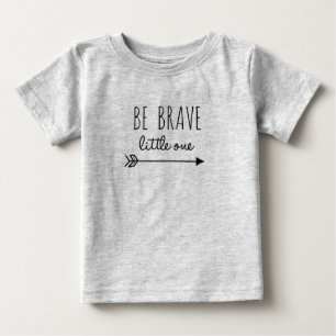 Be Brave Little One Tee