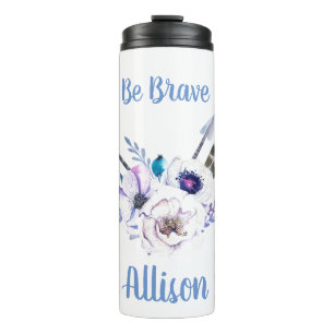Be Brave Thermal Tumbler
