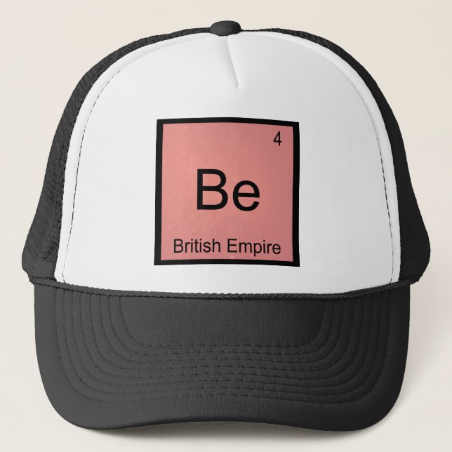Be - British Empire Funny Chemistry Element Symbol Trucker Hat (Front)