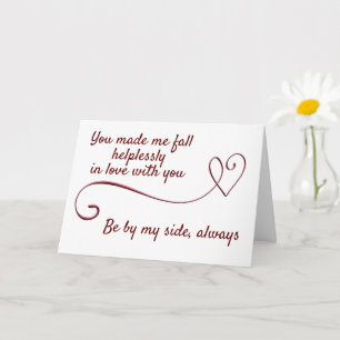 **BE BY MY SIDE ALWAYS** AND MARRY ME CARD