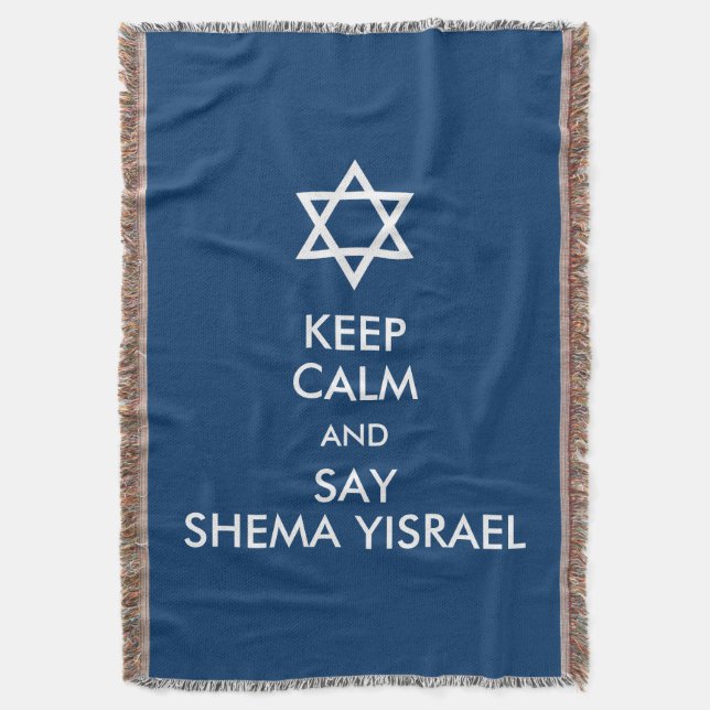 Be Calm And Say Shema Yisrael Throw Blanket (Front Vertical)
