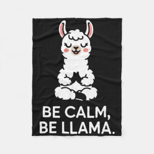 Be Calm Be Llama Meditation Yoga _1 Fleece Blanket