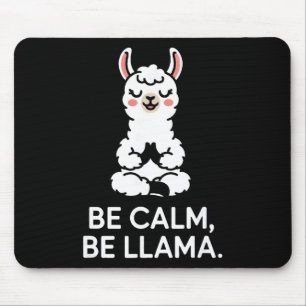 Be Calm Be Llama Meditation Yoga _1 Mouse Mat