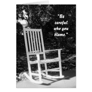 "Be careful who you blame."