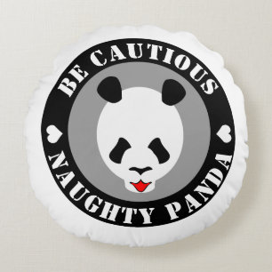 Be Cautious Naught Panda Round Cushion