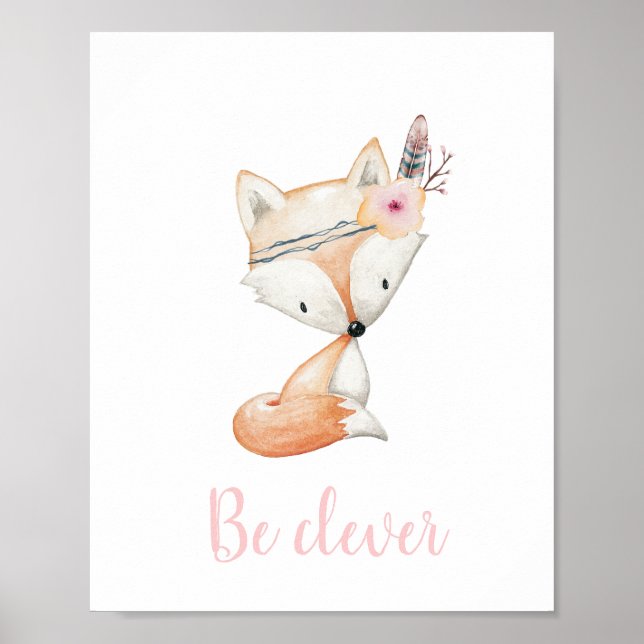 Be Clever Cute Baby Fox Watercolor Boho Nursery Poster (Front)