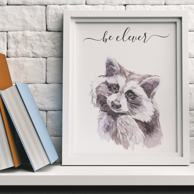 Be Clever Racoon Nursery Child Woodland Poster (Creator Uploaded)