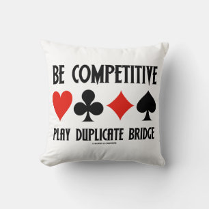 Be Competitive Play Duplicate Bridge Card Suits Cushion