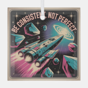 Be Consistent, Not Perfect Glass Tree Decoration